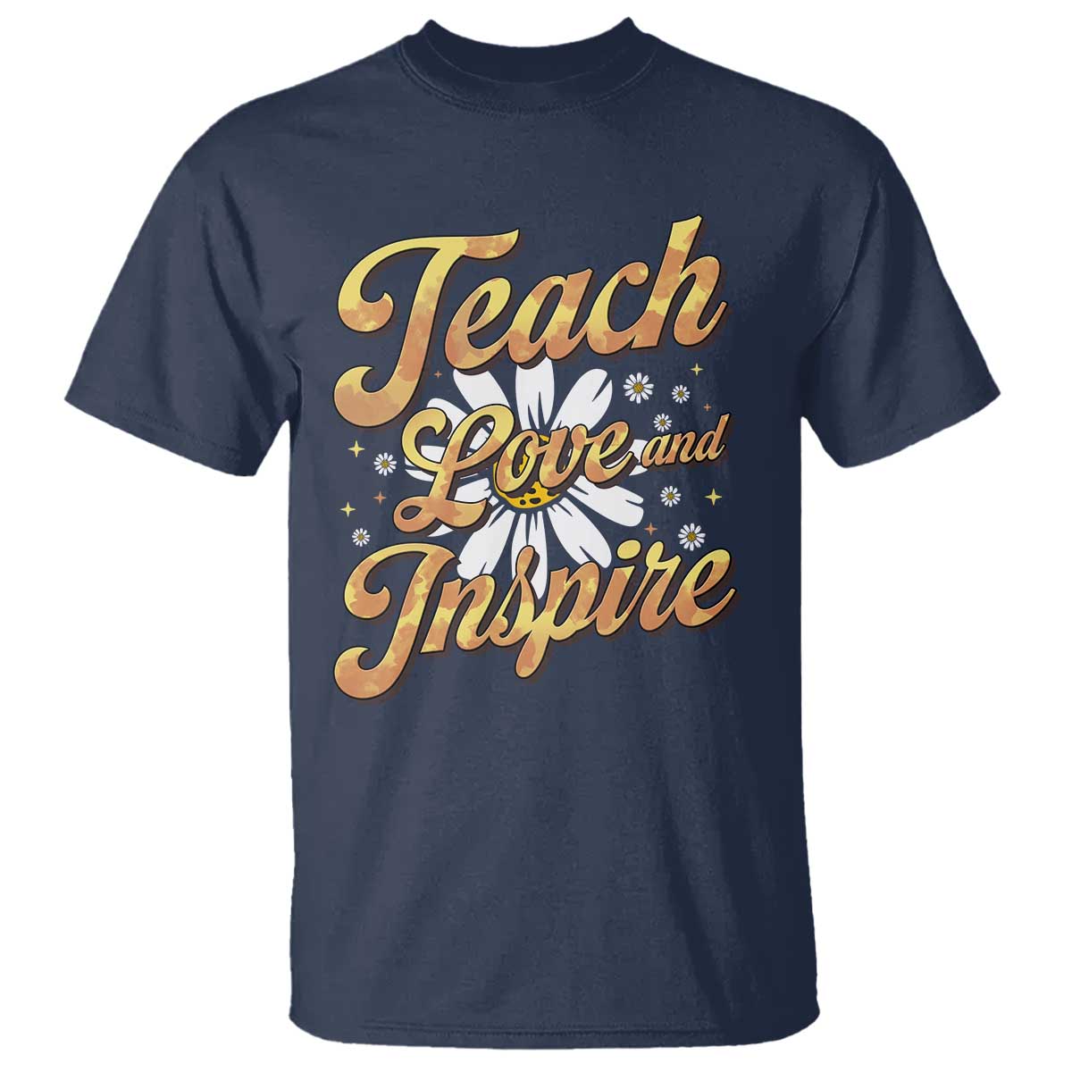 Teacher T Shirt Teach Love Inspire Back To School - Wonder Print Shop