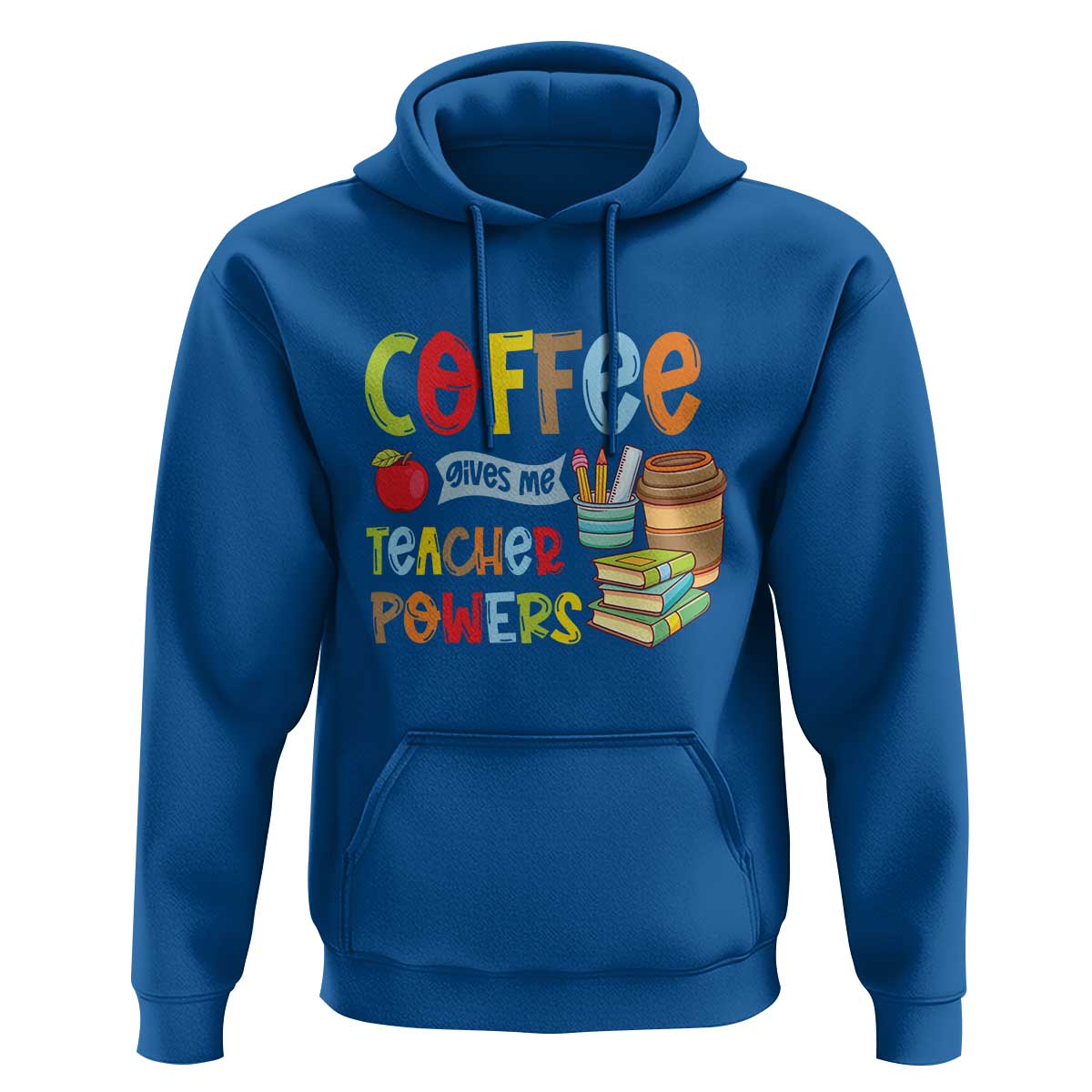Teacher Coffee Lover Hoodie Coffee Gives Me Teacher Powers - Wonder Print Shop