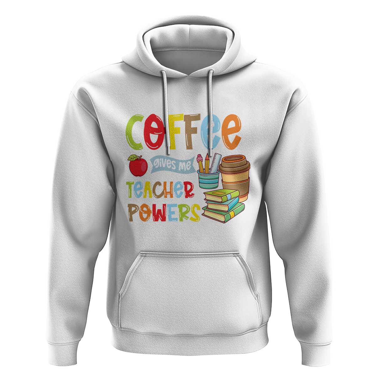 Teacher Coffee Lover Hoodie Coffee Gives Me Teacher Powers - Wonder Print Shop