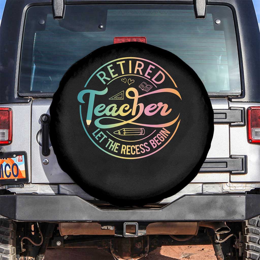 Retired Teacher Spare Tire Cover Let The Recess Begin Retirement