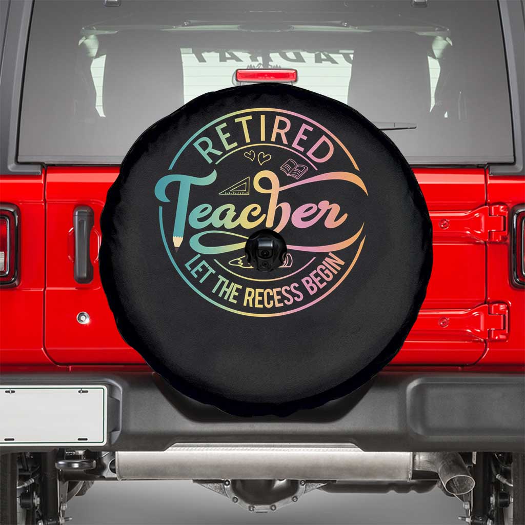Retired Teacher Spare Tire Cover Let The Recess Begin Retirement