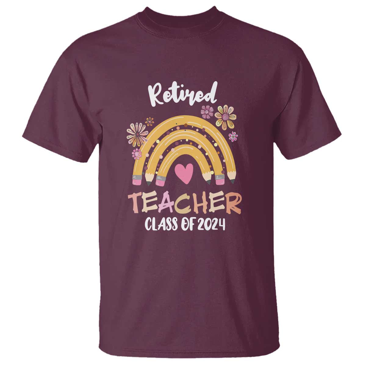 Retired Teacher T Shirt Class Of 2024 Retirement - Wonder Print Shop