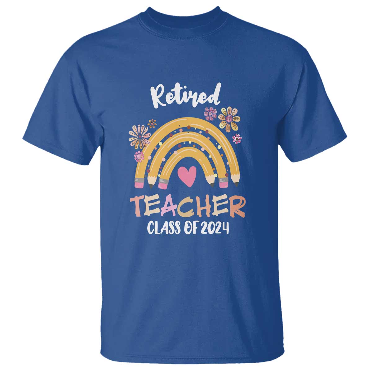 Retired Teacher T Shirt Class Of 2024 Retirement - Wonder Print Shop