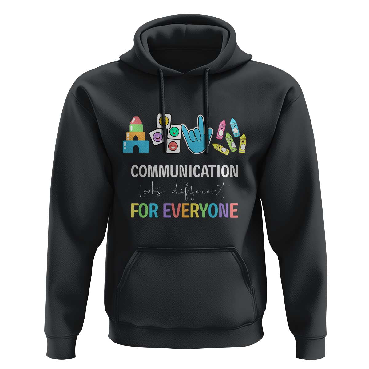 Special Education Teacher Hoodie Communication Looks Different For Everyone - Wonder Print Shop