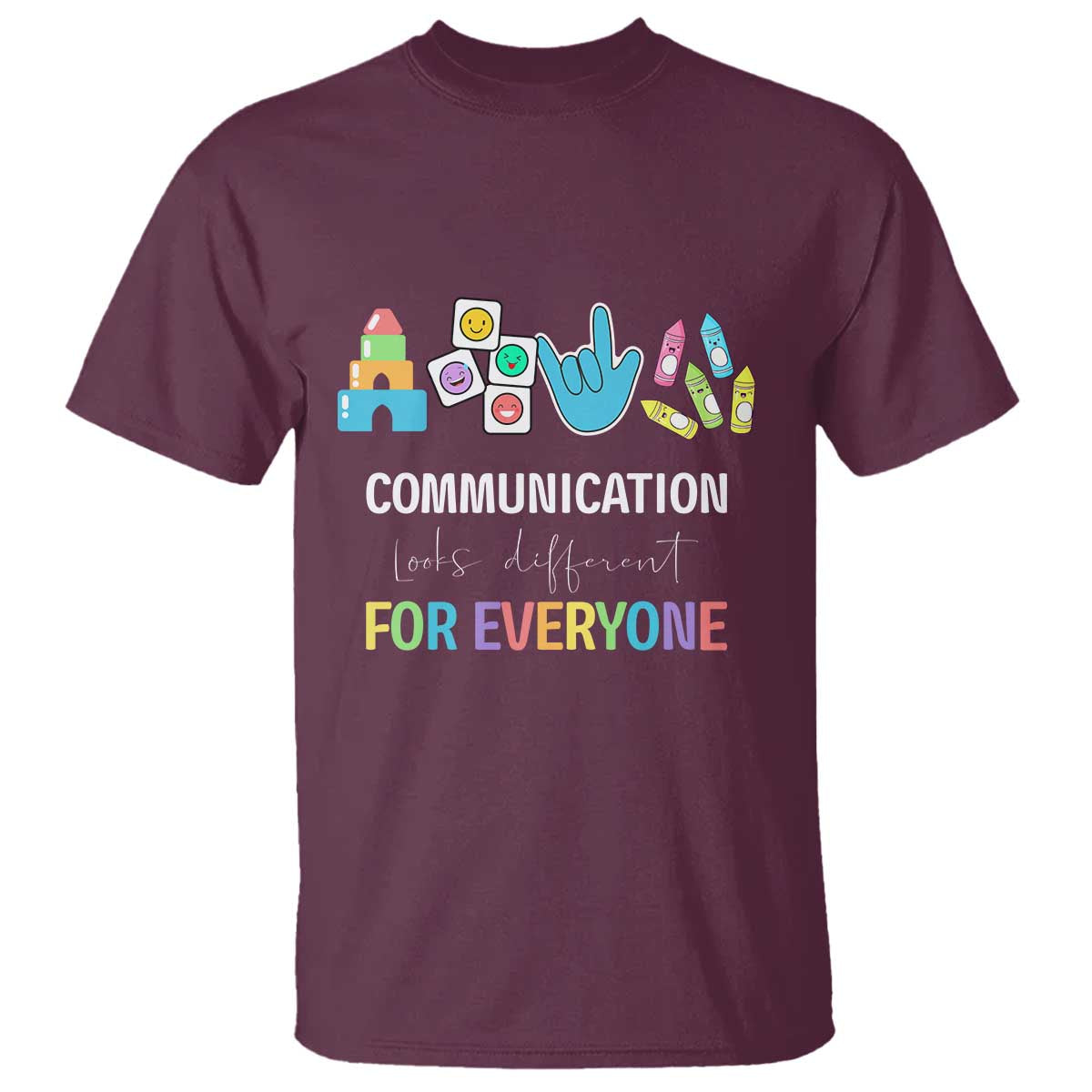 Special Education Teacher T Shirt Communication Looks Different For Everyone - Wonder Print Shop