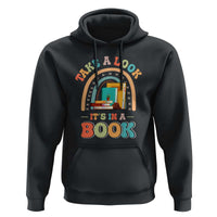 Librarian Hoodie Take A Look It's in A Book - Wonder Print Shop