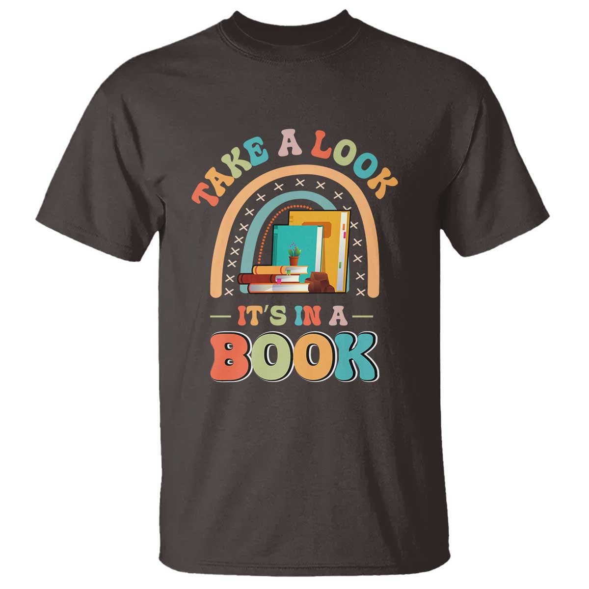 Librarian T Shirt Take A Look It's in A Book - Wonder Print Shop