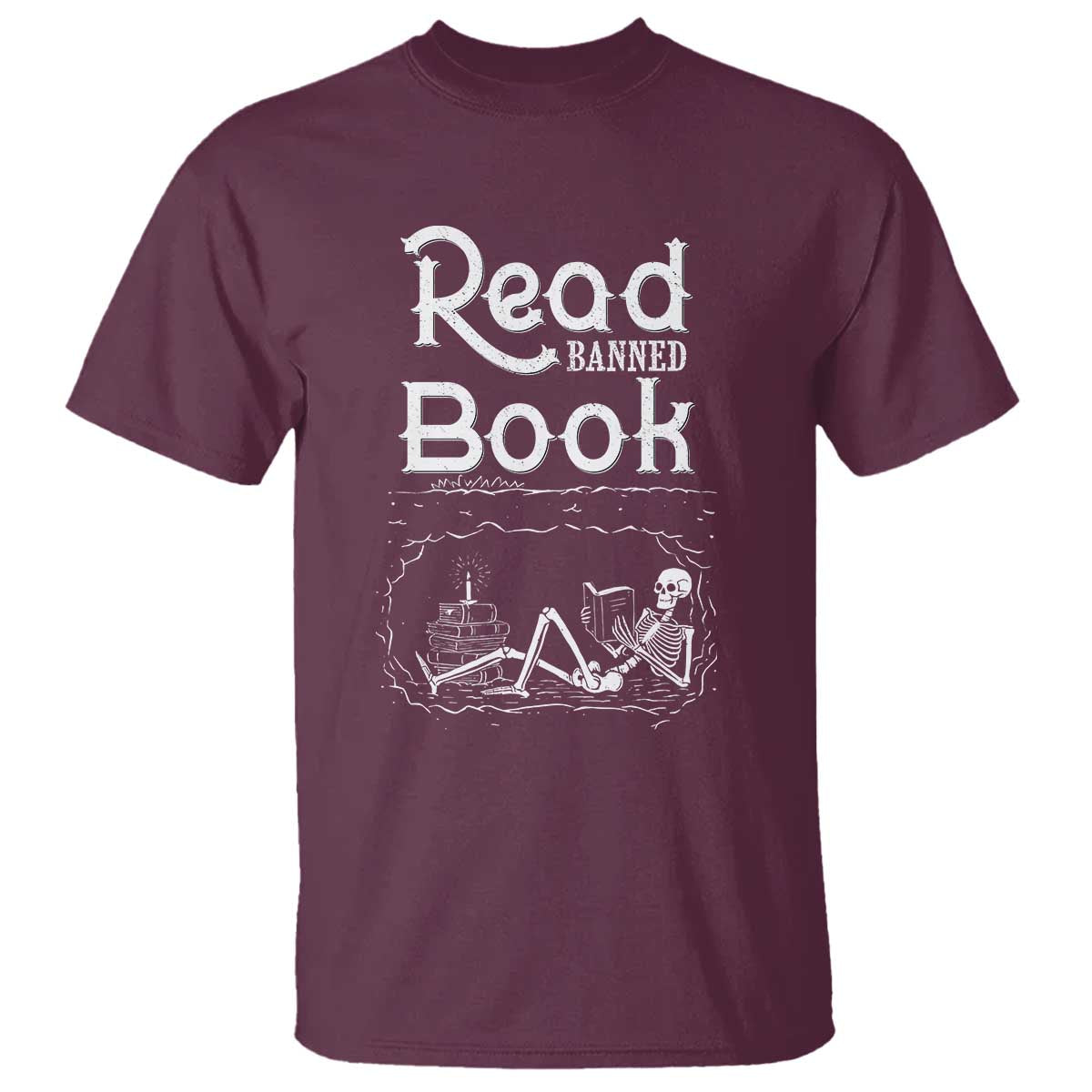 Funny Book Lover T Shirt Read Banned Books Skeleton - Wonder Print Shop
