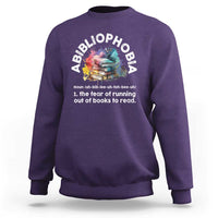 Funny Book Lover Sweatshirt Abibliophobia The Fear Of Running Out Of The Books To Read - Wonder Print Shop