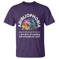Funny Book Lover T Shirt Abibliophobia The Fear Of Running Out Of The Books To Read - Wonder Print Shop