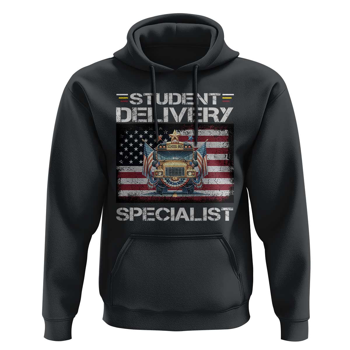 School Bus Driver Hoodie Student Delivery Specialist American Flag - Wonder Print Shop