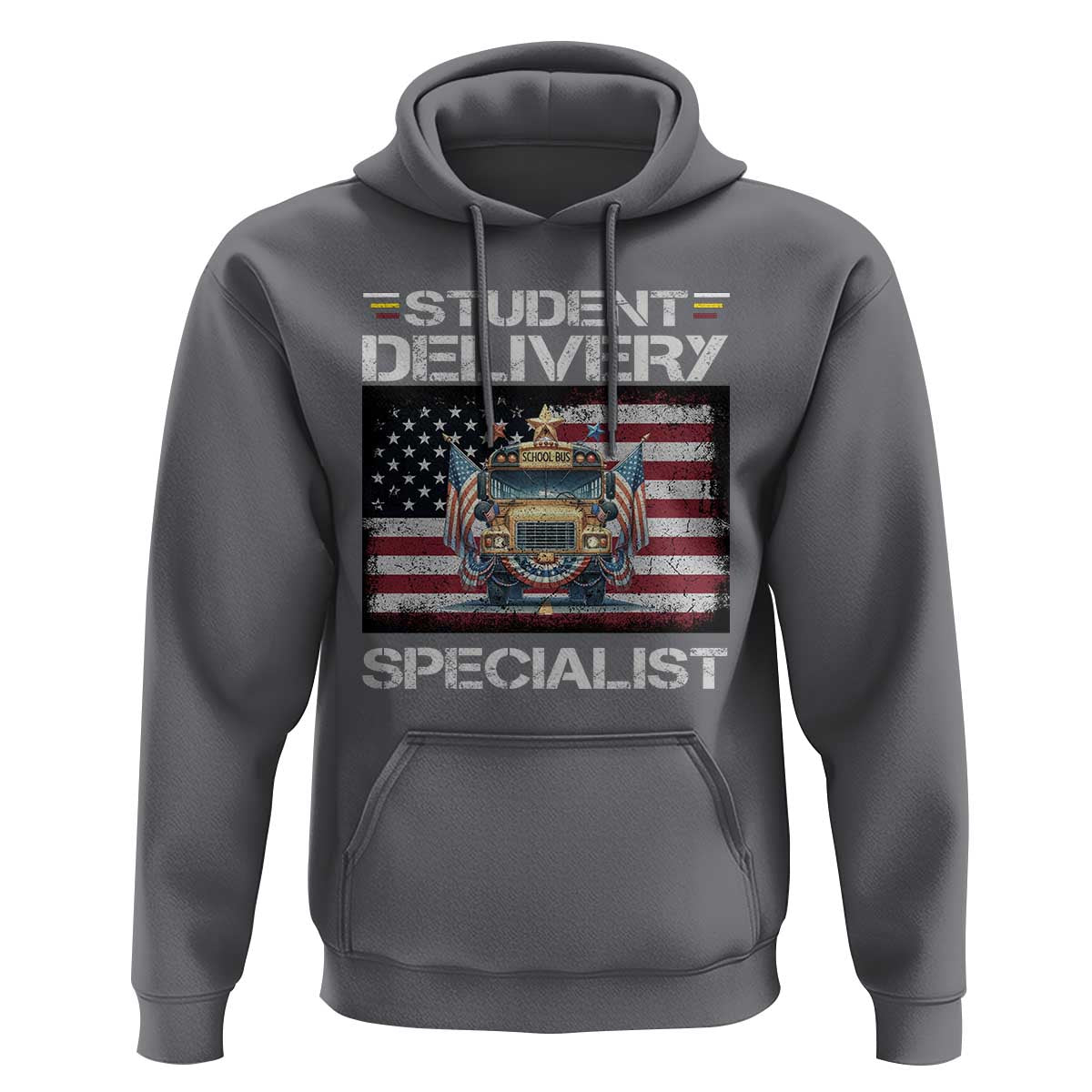 School Bus Driver Hoodie Student Delivery Specialist American Flag - Wonder Print Shop