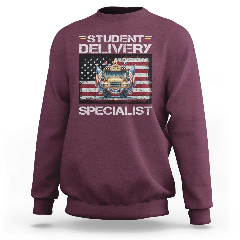 School Bus Driver Sweatshirt Student Delivery Specialist American Flag - Wonder Print Shop