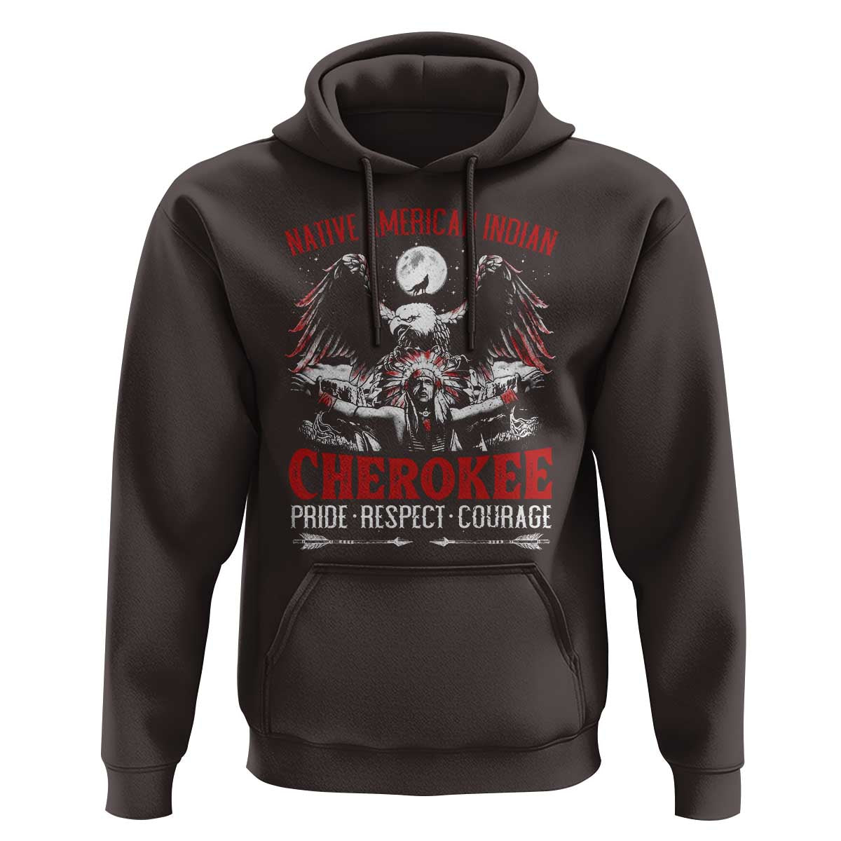 Native American Cherokee Hoodie Pride Respect Courage Indigenous - Wonder Print Shop