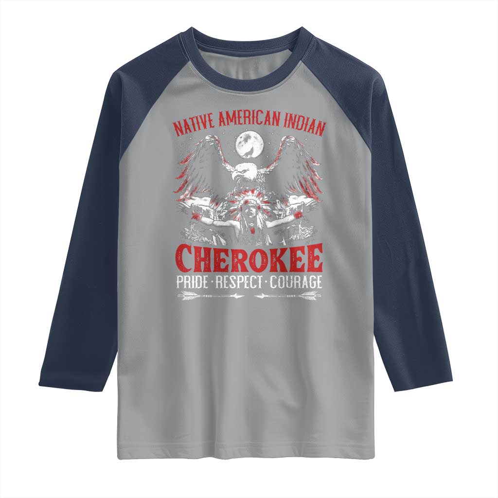 Native American Cherokee Raglan Shirt Pride Respect Courage Indigenous