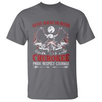 Native American Cherokee T Shirt Pride Respect Courage Indigenous - Wonder Print Shop