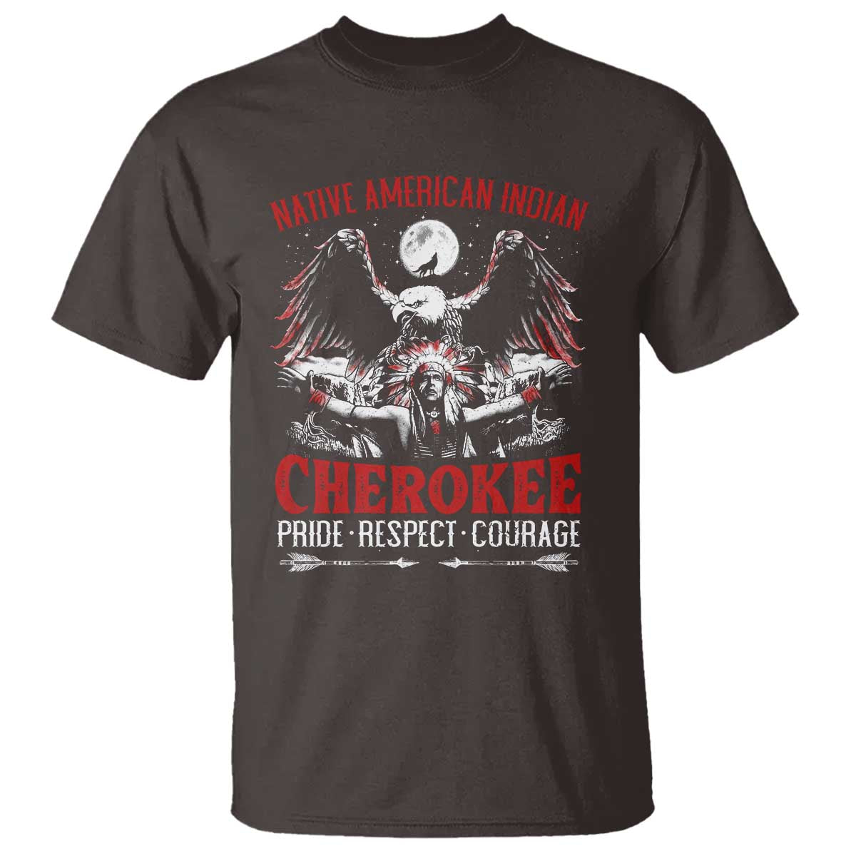 Native American Cherokee T Shirt Pride Respect Courage Indigenous - Wonder Print Shop