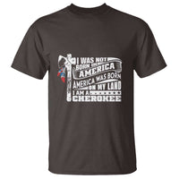 Native American Cherokee T Shirt America Was Born On My Land - Wonder Print Shop
