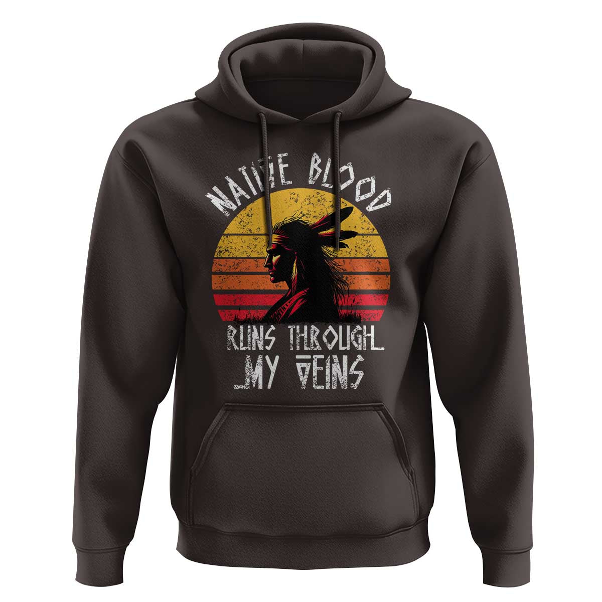 Native American Blood Runs Through My Veins Hoodie - Wonder Print Shop