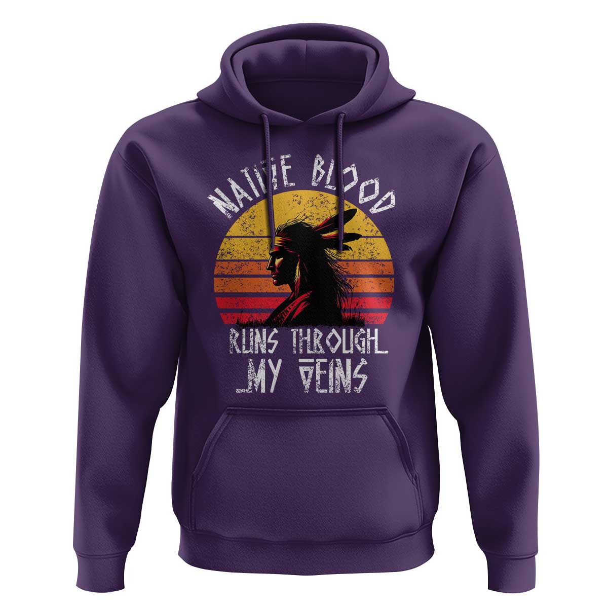 Native American Blood Runs Through My Veins Hoodie - Wonder Print Shop