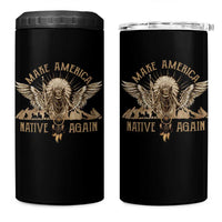 Native American 4 in 1 Can Cooler Tumbler Make America Native Again Wild Life