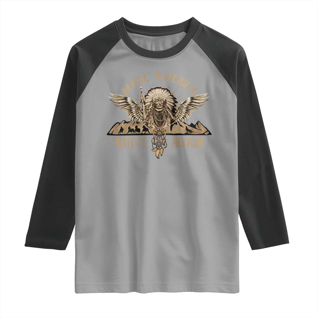 Native American Raglan Shirt Make America Native Again Wild Life