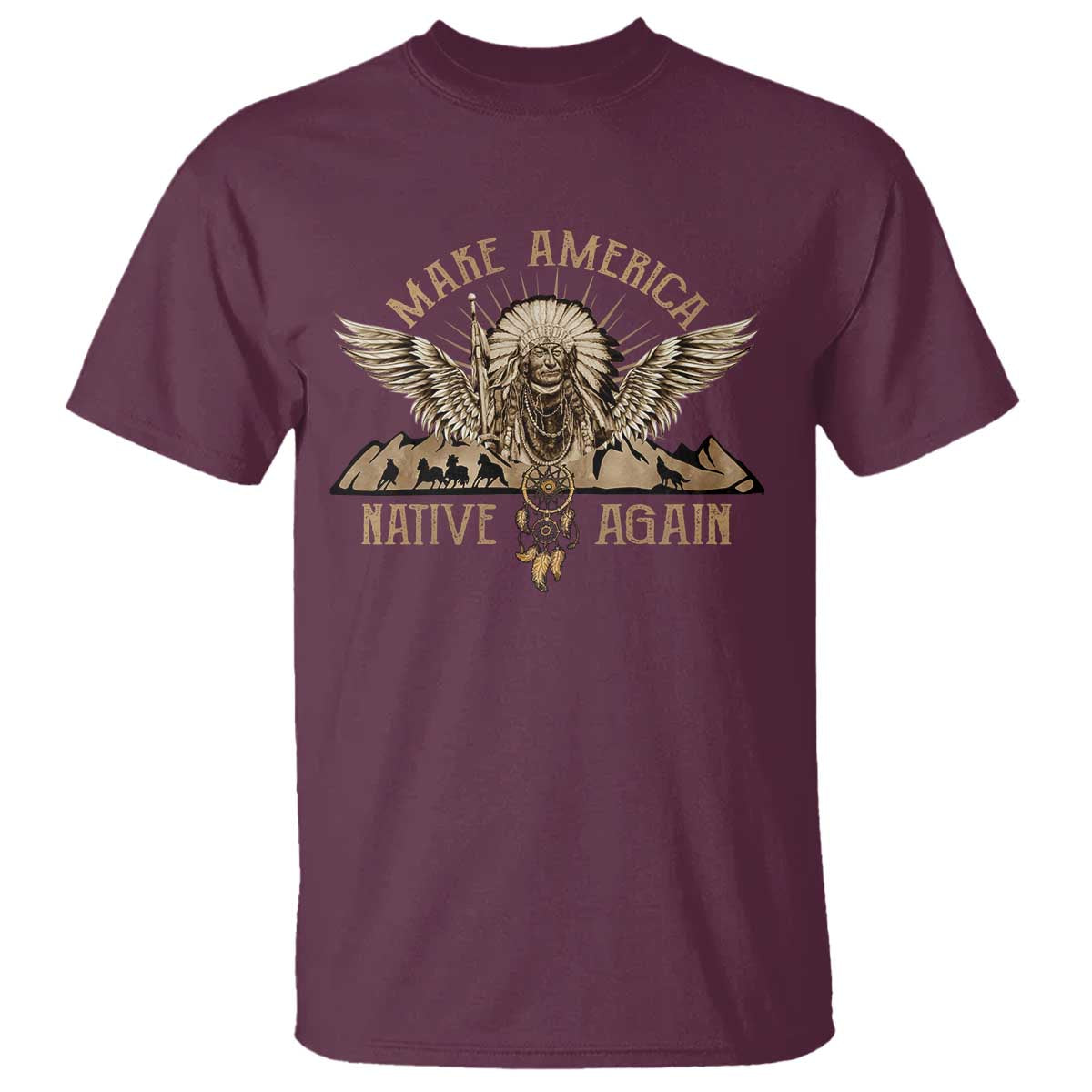 Native American T Shirt Make America Native Again Wild Life - Wonder Print Shop