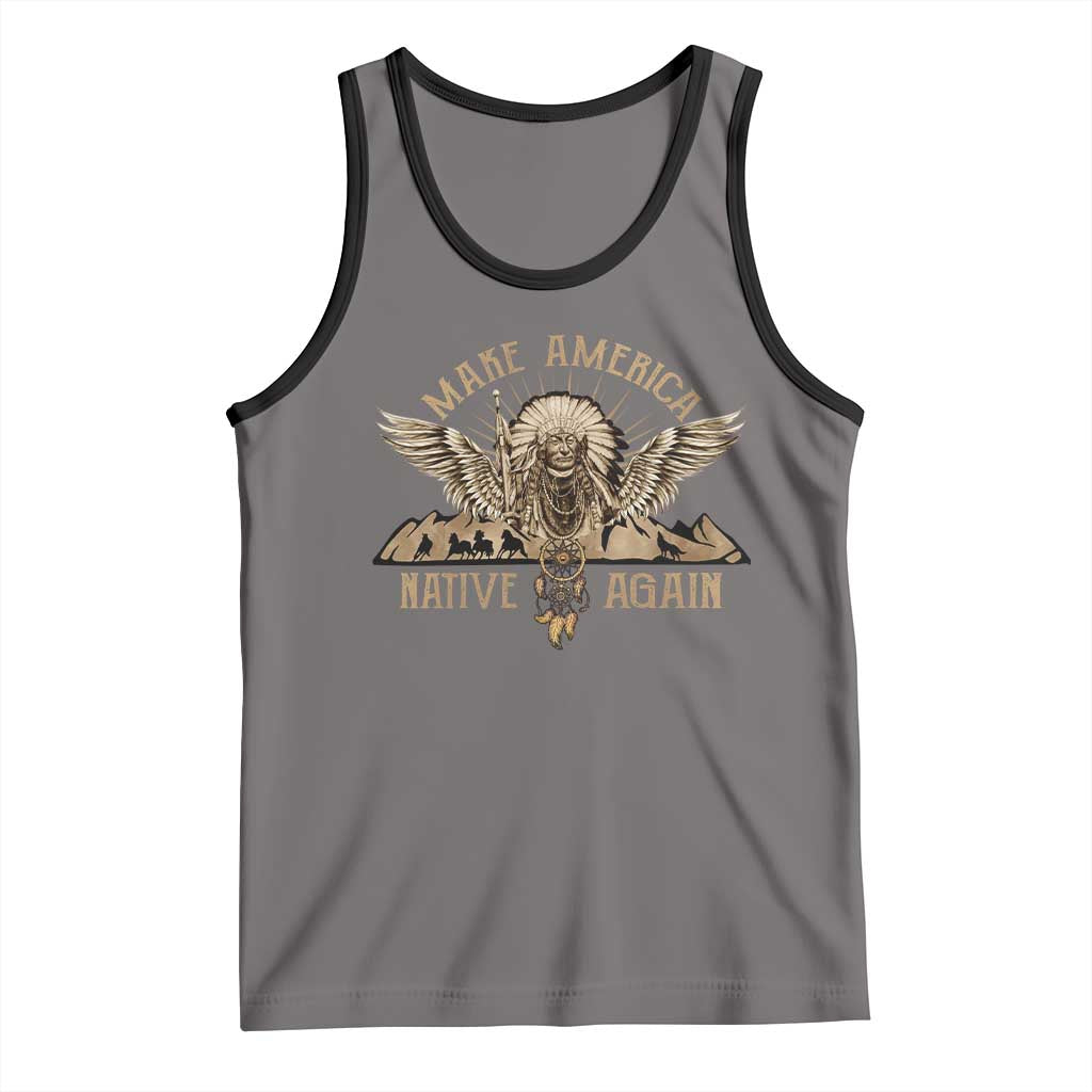 Native American Tank Top Make America Native Again Wild Life