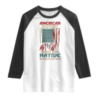 Make America Native Again America Flag Raglan Shirt