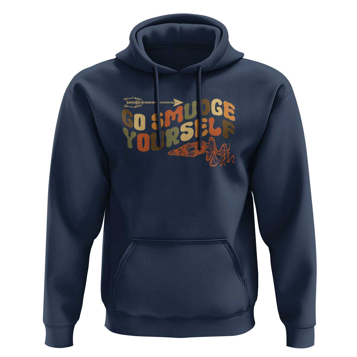 Native American Hoodie Go Smudge Yourself Retro - Wonder Print Shop