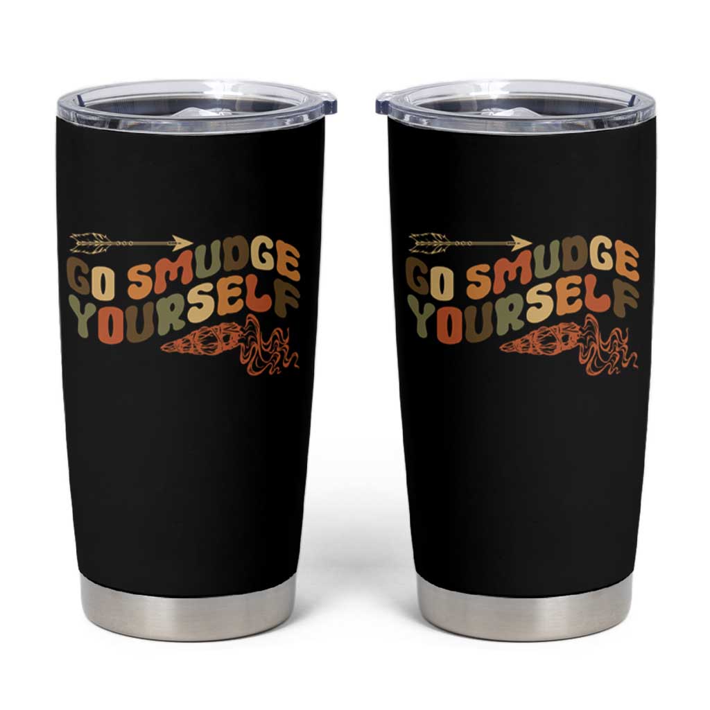 Native American Tumbler Cup Go Smudge Yourself Retro