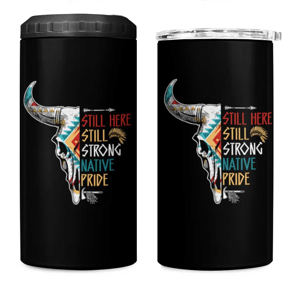 Native Pride Still Here Still Strong American Indian 4 in 1 Can Cooler Tumbler