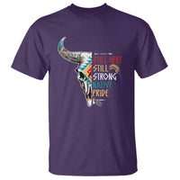 Native Pride T Shirt Still Here Still Strong American Indian - Wonder Print Shop