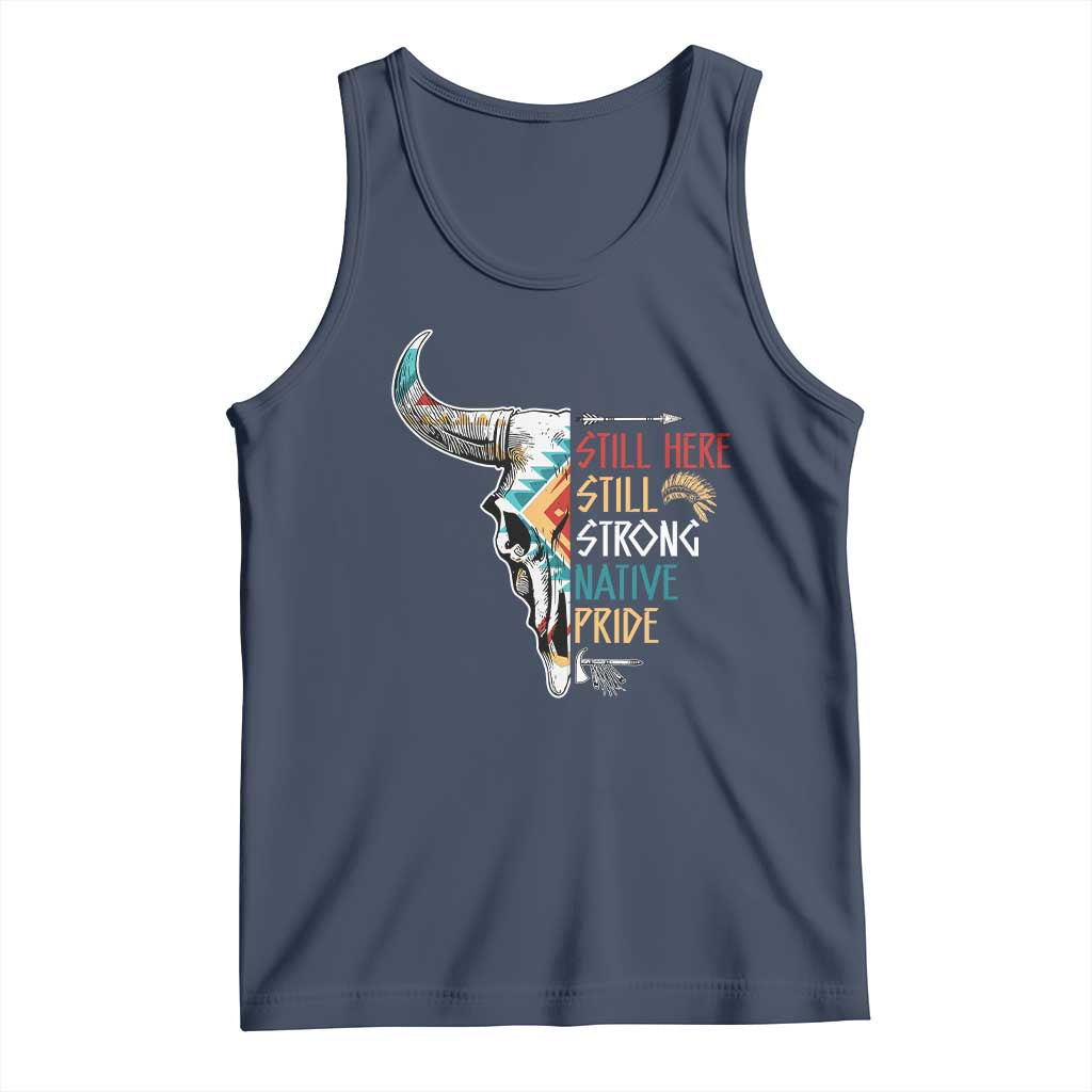 Native Pride Still Here Still Strong American Indian Tank Top