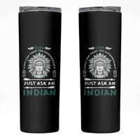 American Indian Skinny Tumbler You Can Trust The Government
