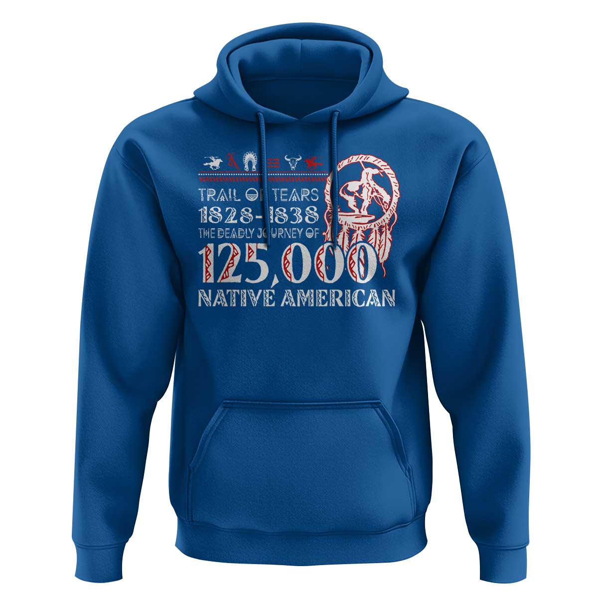 Trail Of Tears Hoodie The Deadly Journey 1828 1838 - Wonder Print Shop