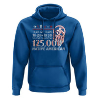 Trail Of Tears Hoodie The Deadly Journey 1828 1838 - Wonder Print Shop