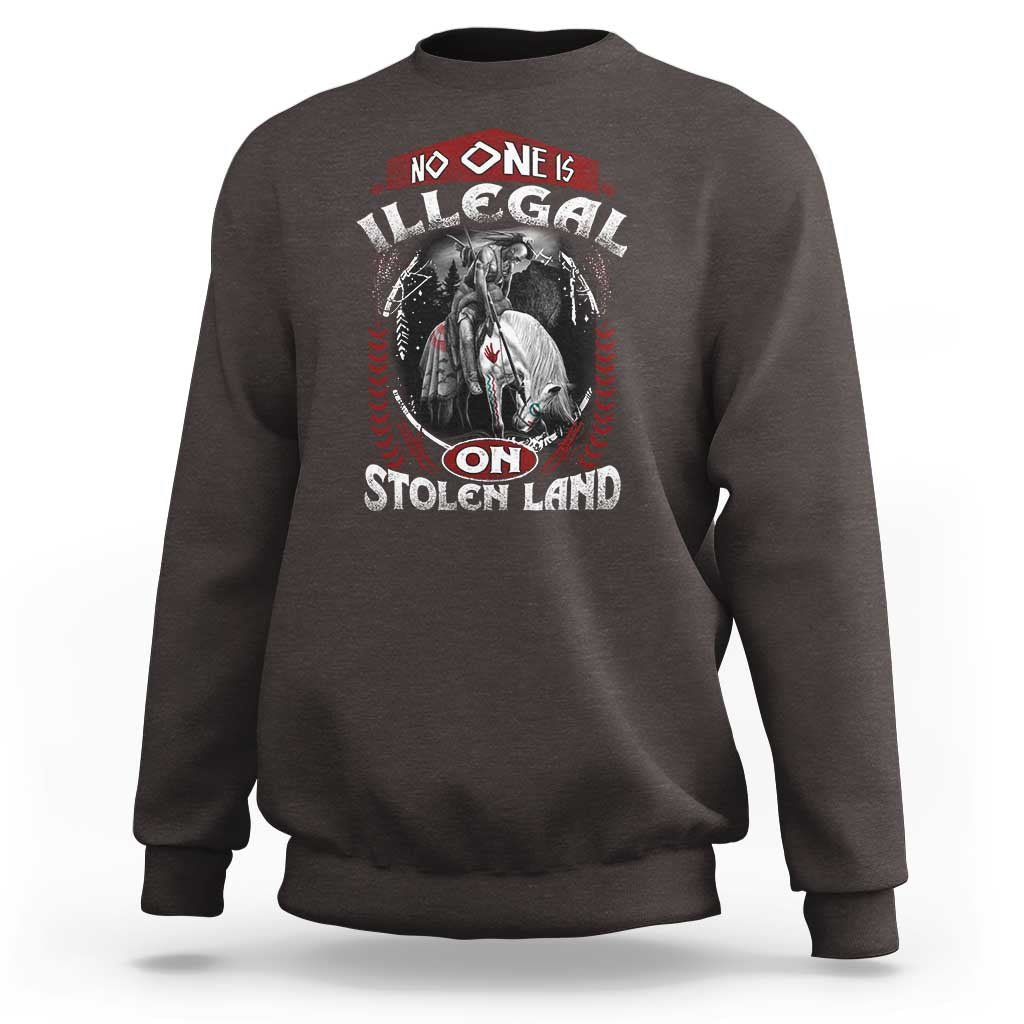 Native American Sweatshirt No One Is Illegal On Stolen Land - Wonder Print Shop