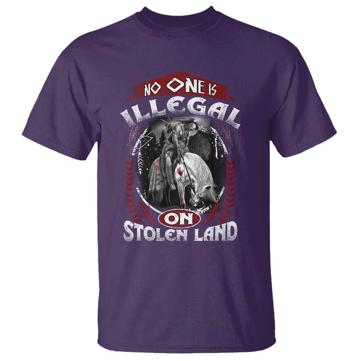 Native American T Shirt No One Is Illegal On Stolen Land - Wonder Print Shop
