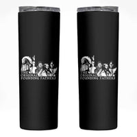 Native American Indian Original Founding Fathers Skinny Tumbler