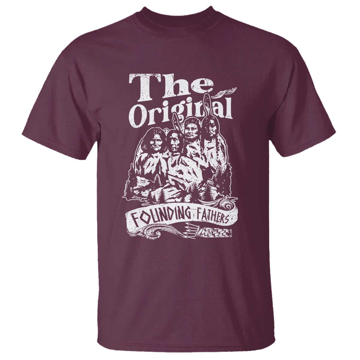 Native American Indian T Shirt Original Founding Fathers - Wonder Print Shop