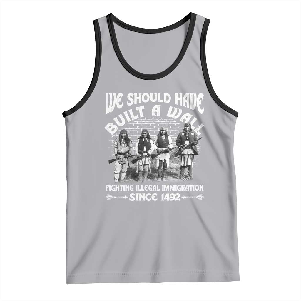 Native American Tank Top We Should Have Built A Wall