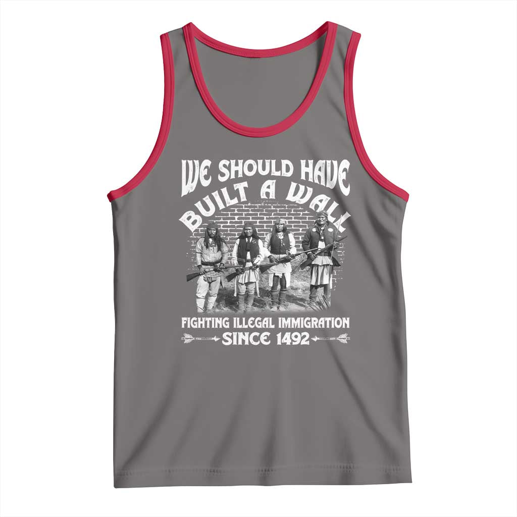 Native American Tank Top We Should Have Built A Wall