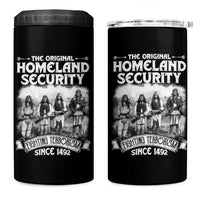 Native American 4 in 1 Can Cooler Tumbler Original Homeland Security