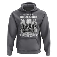 Native American Hoodie Original Homeland Security - Wonder Print Shop