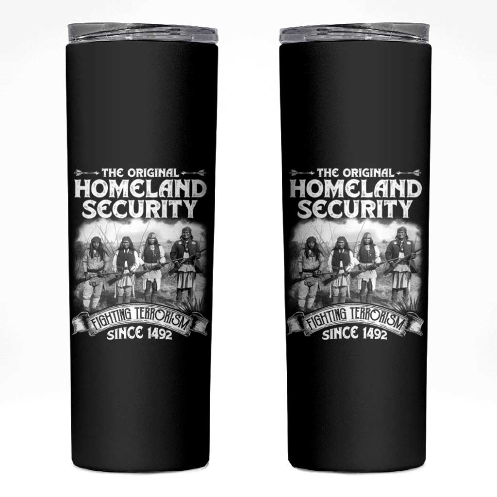 Native American Skinny Tumbler Original Homeland Security