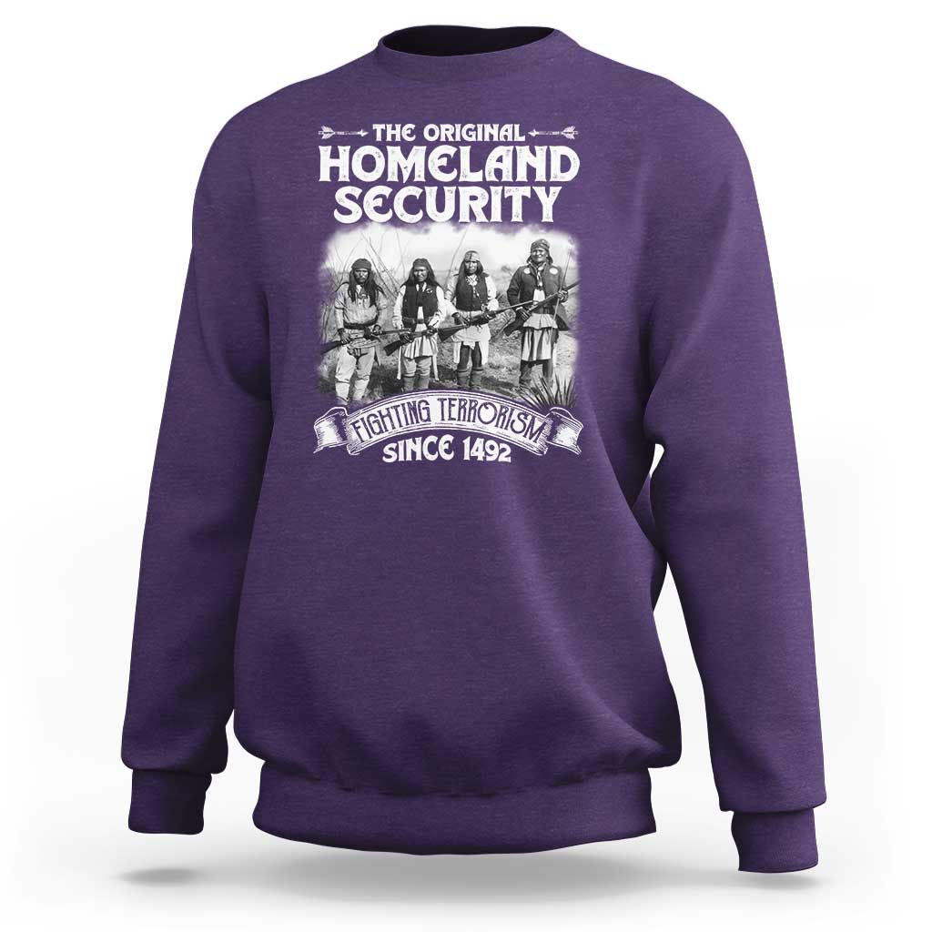 Native American Sweatshirt Original Homeland Security - Wonder Print Shop