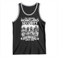 Native American Tank Top Original Homeland Security
