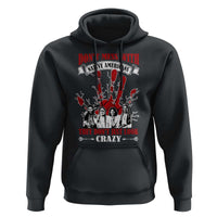 Don't Mess With Native American Hoodie They Don't Look Just Crazy - Wonder Print Shop