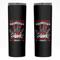 Don't Mess With Native American Skinny Tumbler They Don't Look Just Crazy